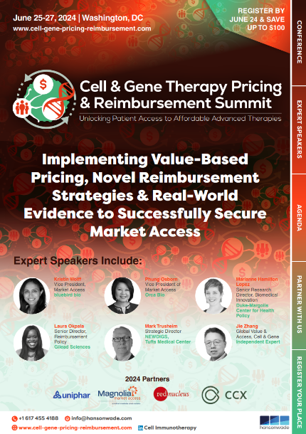 Cell and Gene Therapy Pricing, Policy and Reimbursement